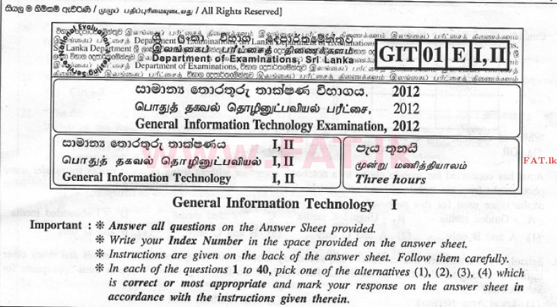 National Syllabus : Advanced Level (A/L) General Information Technology (GIT) 2012 December - Paper I (English Medium) 0 1