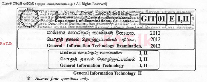 National Syllabus : Advanced Level (A/L) General Information Technology (GIT) 2012 December - Paper II (English Medium) 0 1