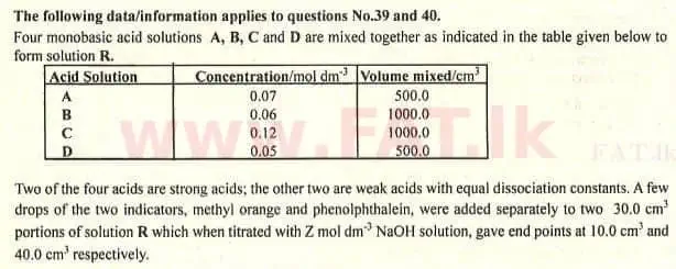 உள்ளூர் பாடத்திட்டம் : உயர்தரம் (உ/த) இரசாயனவியல் - 2007 ஆகஸ்ட் - தாள்கள் I (English மொழிமூலம்) 39 1