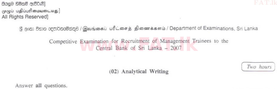 National Syllabus : Central Bank of Sri Lanka Management Trainees - Analytical Writing - 2007 . - Exam Paper (English Medium) 0 1