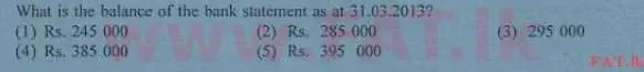 உள்ளூர் பாடத்திட்டம் : உயர்தரம் (உ/த) கணக்கியல் - 2013 ஆகஸ்ட் - தாள்கள் I A (English மொழிமூலம்) 9 2