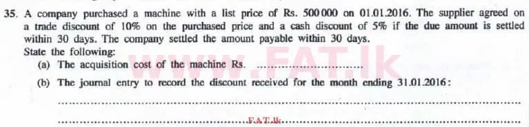 National Syllabus : Advanced Level (A/L) Accounting - 2016 August - Paper I B (English Medium) 5 1
