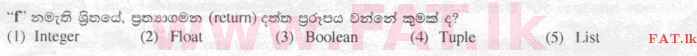National Syllabus : Advanced Level (A/L) Information & Communication Technology ICT - 2015 August - Paper I (සිංහල Medium) 46 2