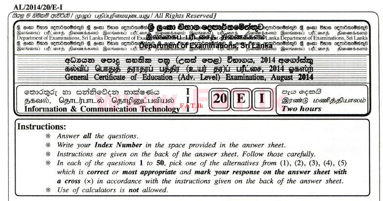 National Syllabus : Advanced Level (A/L) Information & Communication Technology ICT - 2014 August - Paper I (English Medium) 0 1