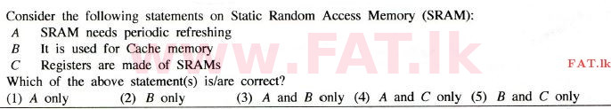 National Syllabus : Advanced Level (A/L) Information & Communication Technology ICT - 2014 August - Paper I (English Medium) 43 1