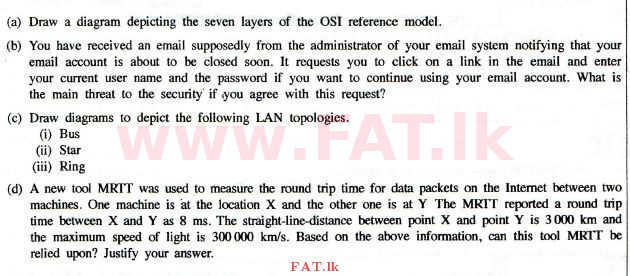 දේශීය විෂය නිර්දේශය : උසස් පෙළ (A/L) තොරතුරු හා සන්නිවේදන තාක්ෂණය (ICT) - 2014 අගෝස්තු - ප්‍රශ්න පත්‍රය II (English මාධ්‍යය) 6 1