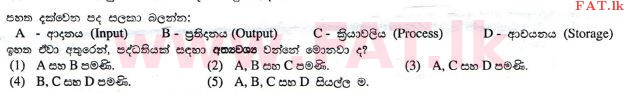 National Syllabus : Advanced Level (A/L) Information & Communication Technology ICT - 2012 August - Paper I (සිංහල Medium) 34 1