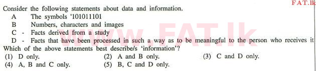 National Syllabus : Advanced Level (A/L) Information & Communication Technology ICT - 2012 August - Paper I (English Medium) 4 1