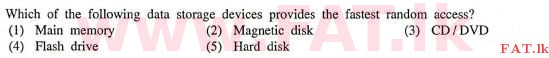 National Syllabus : Advanced Level (A/L) Information & Communication Technology ICT - 2012 August - Paper I (English Medium) 29 1