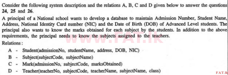 உள்ளூர் பாடத்திட்டம் : உயர்தரம் (உ/த) தகவல் தொடர்பாடல் தொழில்நுட்பம் - 2011 ஆகஸ்ட் - தாள்கள் I (English மொழிமூலம்) 26 1
