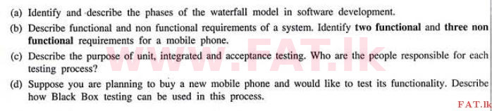 உள்ளூர் பாடத்திட்டம் : உயர்தரம் (உ/த) தகவல் தொடர்பாடல் தொழில்நுட்பம் - 2011 ஆகஸ்ட் - தாள்கள் II (English மொழிமூலம்) 8 1