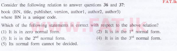 දේශීය විෂය නිර්දේශය : උසස් පෙළ (A/L) තොරතුරු හා සන්නිවේදන තාක්ෂණය (ICT) - 2016 අගෝස්තු - ප්‍රශ්න පත්‍රය I (English මාධ්‍යය) 36 1