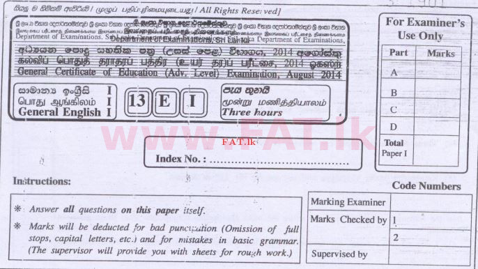 உள்ளூர் பாடத்திட்டம் : உயர்தரம் (உ/த) ஆங்கிலம் - 2014 ஆகஸ்ட் - தாள்கள் I (English மொழிமூலம்) 0 1