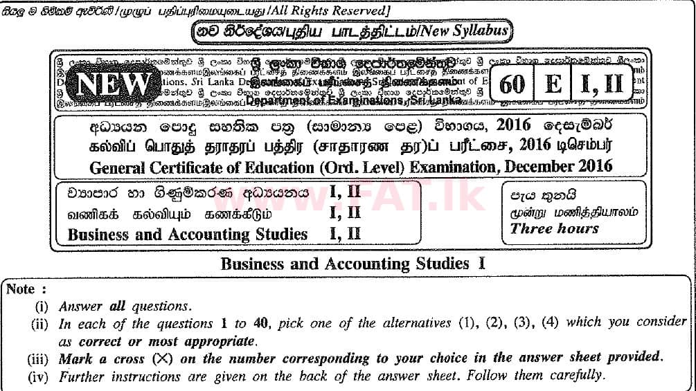 National Syllabus : Ordinary Level (O/L) Business and Accounting Studies - 2016 December - Paper I (New Syllabus) (English Medium) 0 1