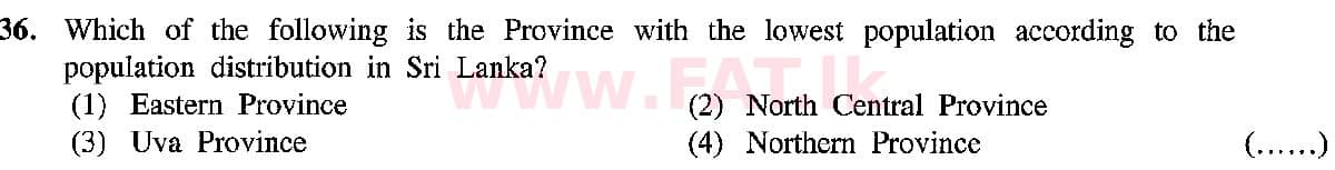 දේශීය විෂය නිර්දේශය : සාමාන්‍ය පෙළ (O/L) භූගෝල විද්‍යාව - 2019 දෙසැම්බර් - ප්‍රශ්න පත්‍රය I (English මාධ්‍යය) 36 1