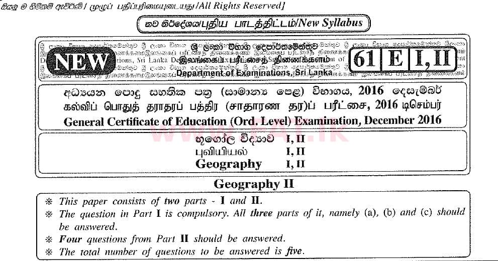 National Syllabus : Ordinary Level (O/L) Geography - 2016 December - Paper II (New Syllabus) (English Medium) 0 1