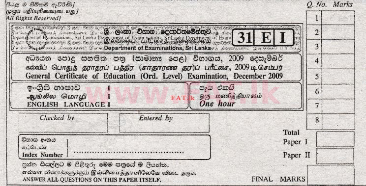 உள்ளூர் பாடத்திட்டம் : சாதாரண நிலை (சா/த) ஆங்கிலம் - 2009 டிசம்பர் - தாள்கள் I (English மொழிமூலம்) 0 1