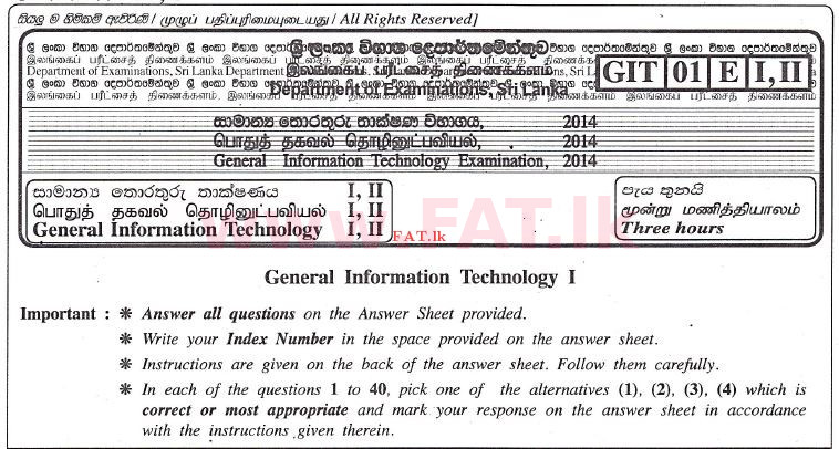 National Syllabus : Advanced Level (A/L) General Information Technology (GIT) - 2014 December - Paper I (English Medium) 0 1