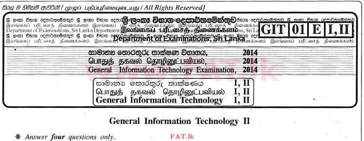 National Syllabus : Advanced Level (A/L) General Information Technology (GIT) - 2014 December - Paper II (English Medium) 0 1