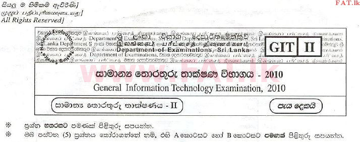 National Syllabus : Advanced Level (A/L) General Information Technology (GIT) - 2010 August - Paper II (සිංහල Medium) 0 1
