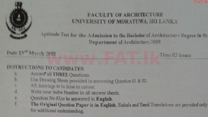 National Syllabus : Department of Architecture - University of Moratuwa Bachelor of Architecture - 2008 March - Aptitude Test (English Medium) 0 1