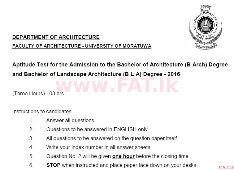 National Syllabus : Department of Architecture - University of Moratuwa Bachelor of Architecture - 2016 March - Aptitude Test (English Medium) 0 1