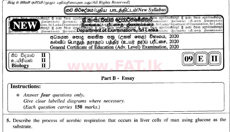உள்ளூர் பாடத்திட்டம் : உயர்தரம் (உ/த) உயிரியல் - 2020 அக்டோபர் - தாள்கள் II (புதிய பாடத்திட்டம்) (English மொழிமூலம்) 5 1