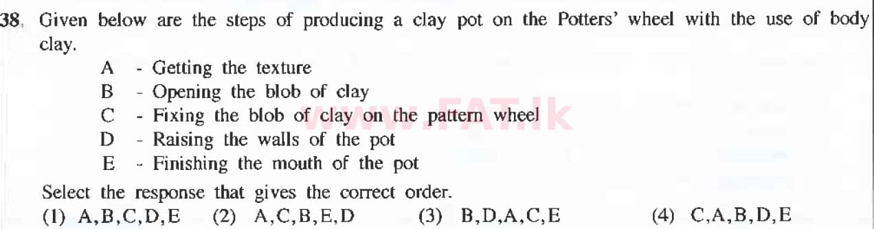 National Syllabus : Ordinary Level (O/L) Arts and Crafts - 2019 March - Paper I (English Medium) 38 1