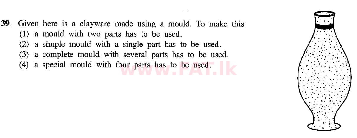 உள்ளூர் பாடத்திட்டம் : சாதாரண நிலை (சா/த) கலை மற்றும் கைவினை - 2018 டிசம்பர் - தாள்கள் I (English மொழிமூலம்) 39 1