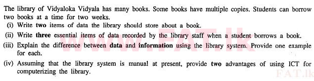 දේශීය විෂය නිර්දේශය : සාමාන්‍ය පෙළ (O/L) තොරතුරු හා සන්නිවේදන තාක්ෂණය (ICT) - 2010 දෙසැම්බර් - ප්‍රශ්න පත්‍රය II (English මාධ්‍යය) 2 1