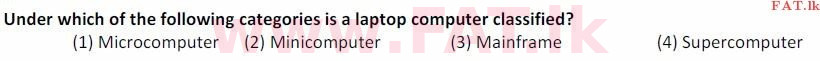දේශීය විෂය නිර්දේශය : සාමාන්‍ය පෙළ (O/L) තොරතුරු හා සන්නිවේදන තාක්ෂණය (ICT) - 2007 දෙසැම්බර් - ප්‍රශ්න පත්‍රය I (English මාධ්‍යය) 6 1