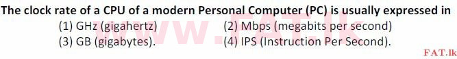 දේශීය විෂය නිර්දේශය : සාමාන්‍ය පෙළ (O/L) තොරතුරු හා සන්නිවේදන තාක්ෂණය (ICT) - 2007 දෙසැම්බර් - ප්‍රශ්න පත්‍රය I (English මාධ්‍යය) 8 1
