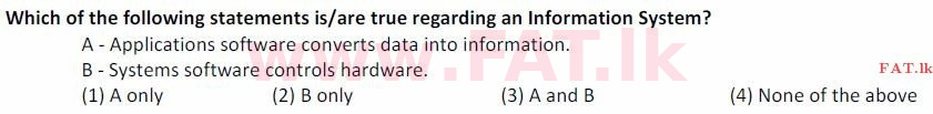 දේශීය විෂය නිර්දේශය : සාමාන්‍ය පෙළ (O/L) තොරතුරු හා සන්නිවේදන තාක්ෂණය (ICT) - 2007 දෙසැම්බර් - ප්‍රශ්න පත්‍රය I (English මාධ්‍යය) 20 1