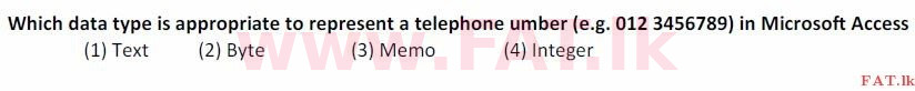 දේශීය විෂය නිර්දේශය : සාමාන්‍ය පෙළ (O/L) තොරතුරු හා සන්නිවේදන තාක්ෂණය (ICT) - 2007 දෙසැම්බර් - ප්‍රශ්න පත්‍රය I (English මාධ්‍යය) 29 1