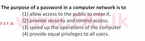 දේශීය විෂය නිර්දේශය : සාමාන්‍ය පෙළ (O/L) තොරතුරු හා සන්නිවේදන තාක්ෂණය (ICT) - 2007 දෙසැම්බර් - ප්‍රශ්න පත්‍රය I (English මාධ්‍යය) 38 1