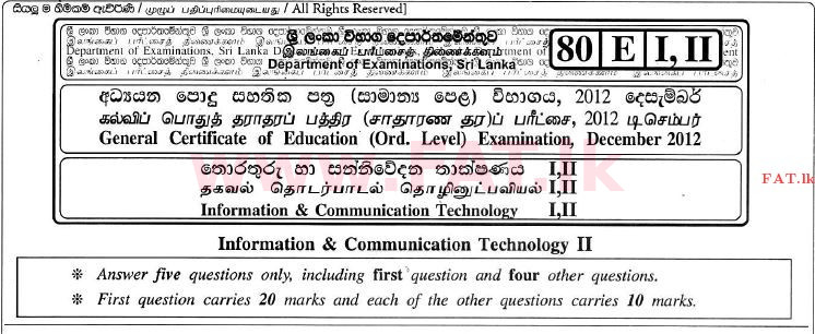 உள்ளூர் பாடத்திட்டம் : சாதாரண நிலை (சா/த) தகவல் தொடர்பாடல் தொழில்நுட்பம் - 2012 டிசம்பர் - தாள்கள் II (English மொழிமூலம்) 0 1