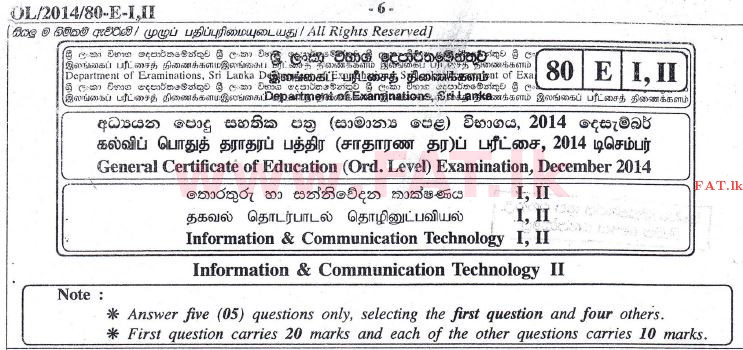 National Syllabus : Ordinary Level (O/L) Information & Communication Technology ICT - 2014 December - Paper II (English Medium) 0 1