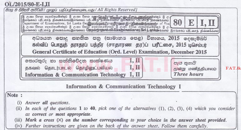 உள்ளூர் பாடத்திட்டம் : சாதாரண நிலை (சா/த) தகவல் தொடர்பாடல் தொழில்நுட்பம் - 2015 டிசம்பர் - தாள்கள் I (English மொழிமூலம்) 0 1