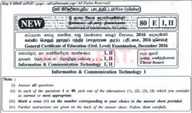 National Syllabus : Ordinary Level (O/L) Information & Communication Technology ICT - 2016 December - Paper I (English Medium) 0 1