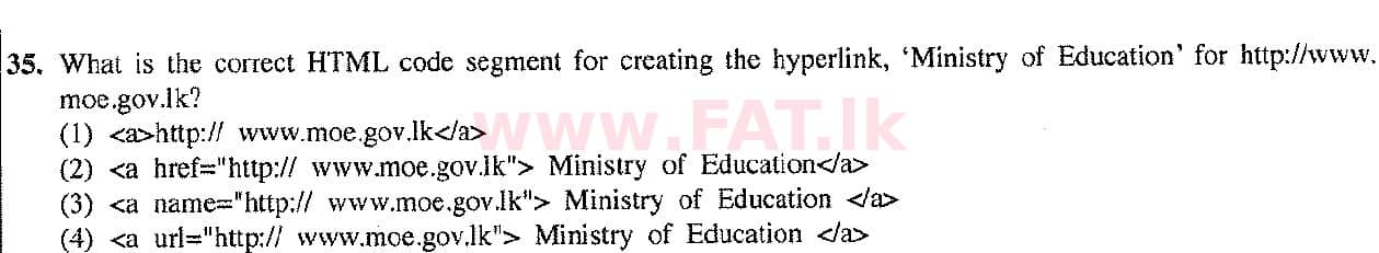 දේශීය විෂය නිර්දේශය : සාමාන්‍ය පෙළ (O/L) තොරතුරු හා සන්නිවේදන තාක්ෂණය (ICT) - 2017 දෙසැම්බර් - ප්‍රශ්න පත්‍රය I (English මාධ්‍යය) 35 1