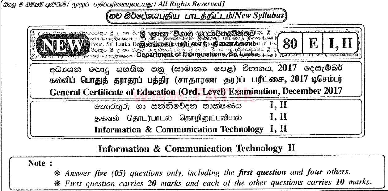 National Syllabus : Ordinary Level (O/L) Information & Communication Technology ICT - 2017 December - Paper II (English Medium) 0 1