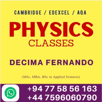 Physics Theory and Revision Classes for Cambridge / Edexcel Students