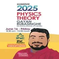 Advanced Level Physics English Medium or Sinhala Medium Classes