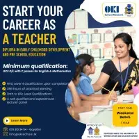 OKI Teacher Training Center - Diploma in Early Childhood Development & Pre School Education