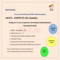 தனியார் பயிற்சி வகுப்புக்களை - ஆங்கிலம், கணிதம், சிங்களத்தில், விஞ்ஞானம்