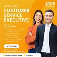 Vacancy - Customer Service Executive - කොළඹ