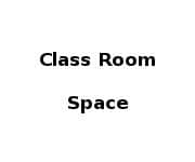 Class Room Space